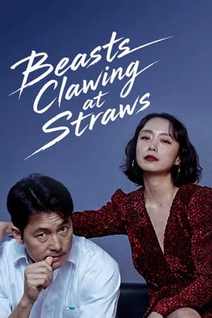 Beasts Clawing at Straws
