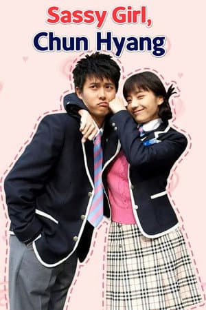 Sassy Girl Chun-Hyang